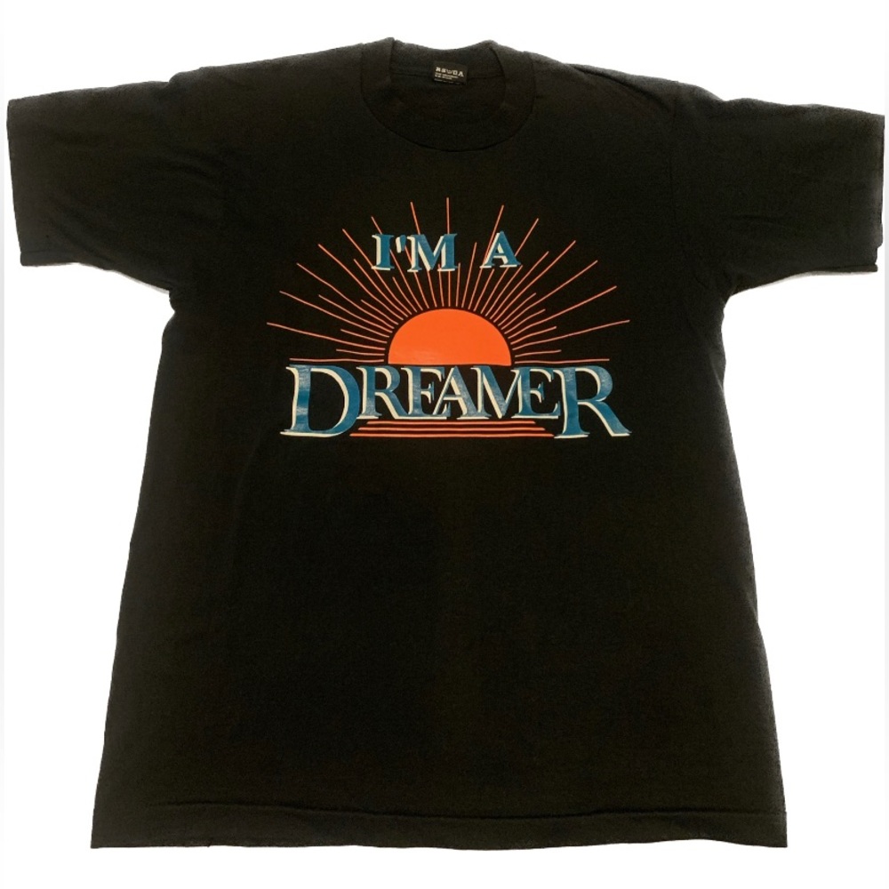 Vintage 90s graphic t-shirt I’m a dreamer wouldn’t you rather be a dreamer too?